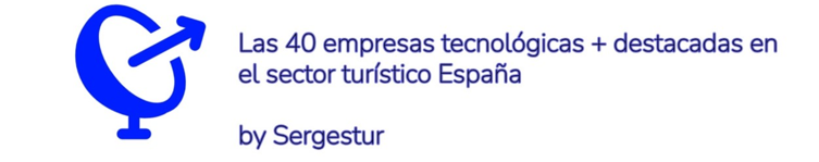 Sergestur vuelve a reconocer a Dingus® entre las 40 empresas españolas más innovadoras para el turismo